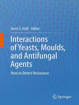 cover image of Interactions of Yeasts, Moulds, and Antifungal Agents